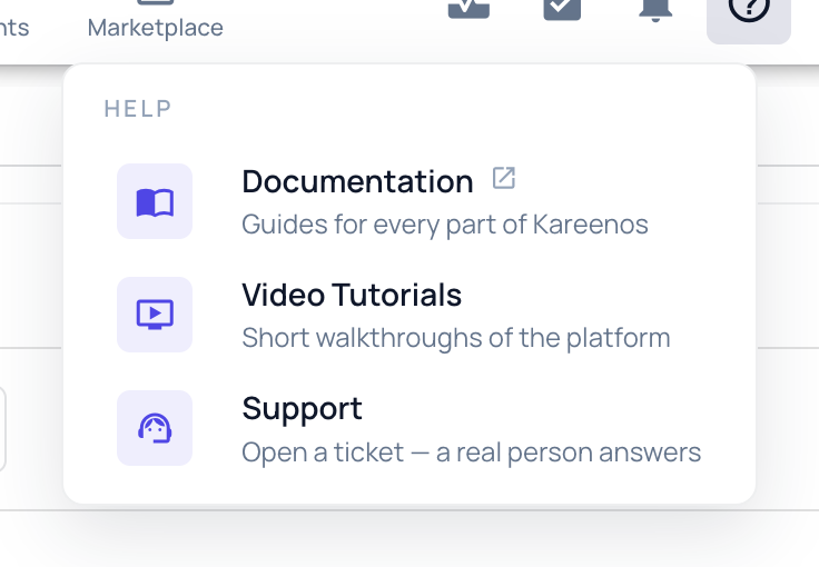The help menu opened from the ? button in the top bar, offering Documentation, Video Tutorials and Support