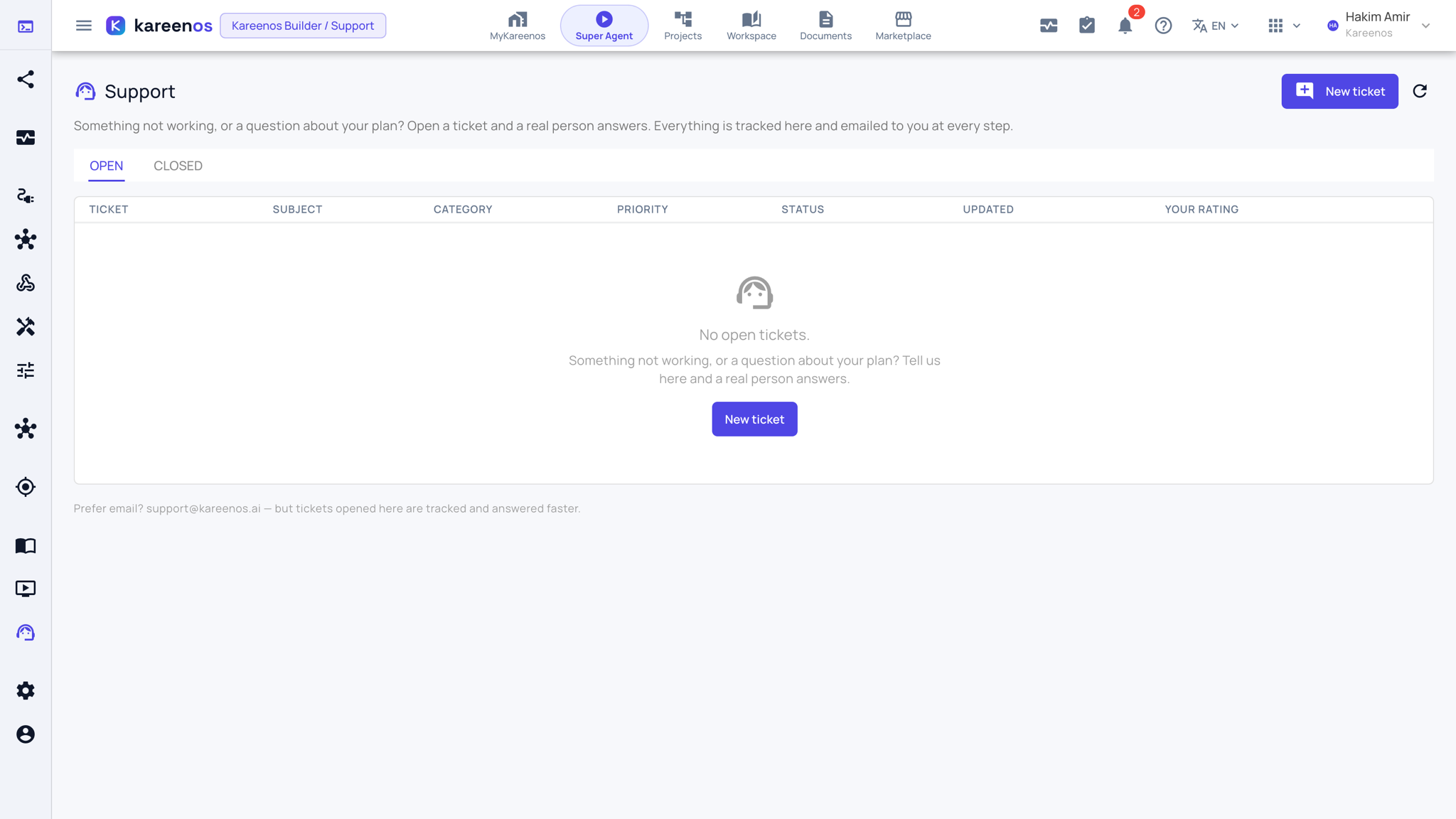 The Support page with the Open and Closed tabs, the empty ticket table and the New ticket button