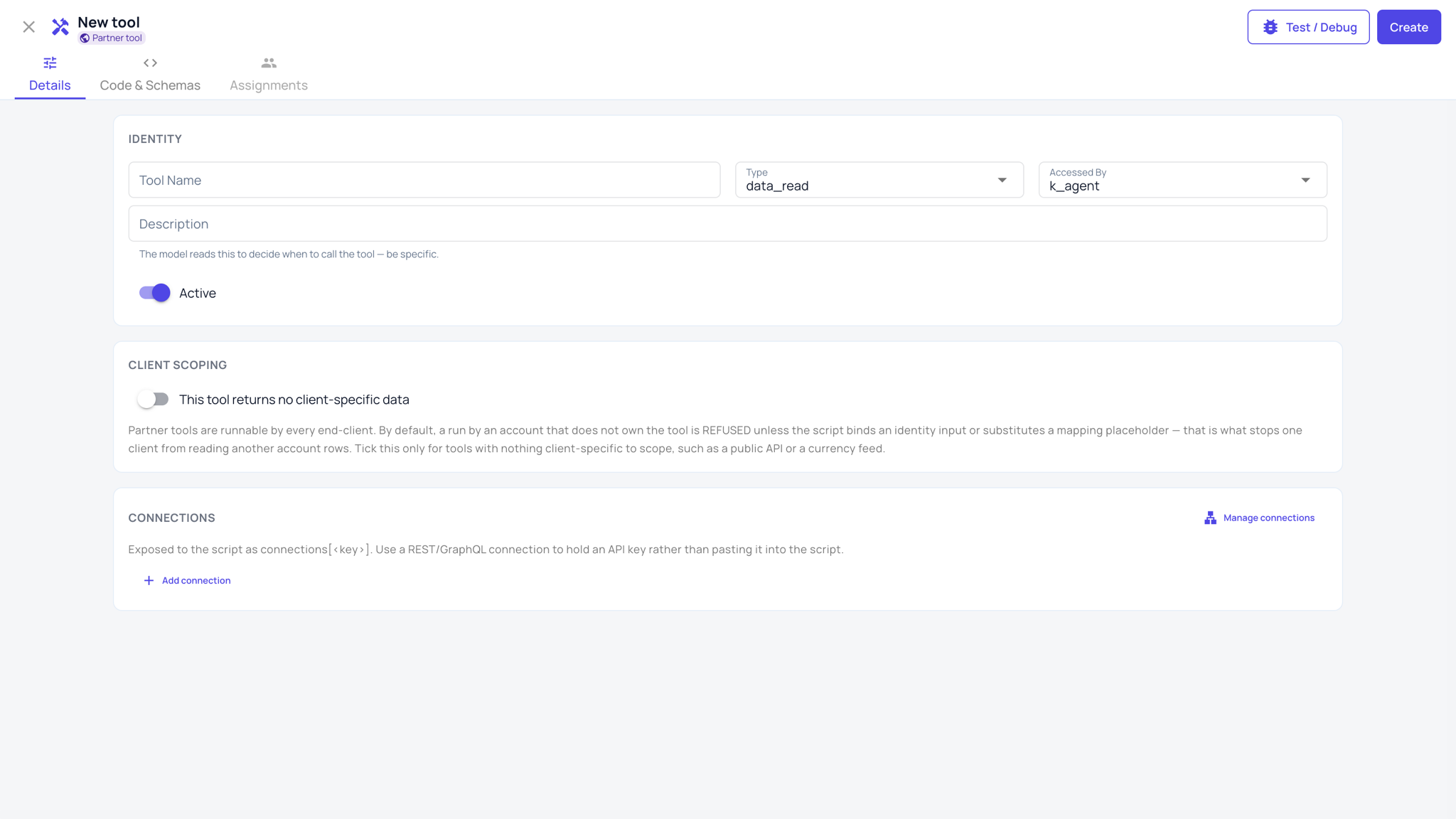 The New tool editor on its Details tab: the identity fields, the Active switch, the client scoping toggle and the connections section, with Test / Debug and Create at the top