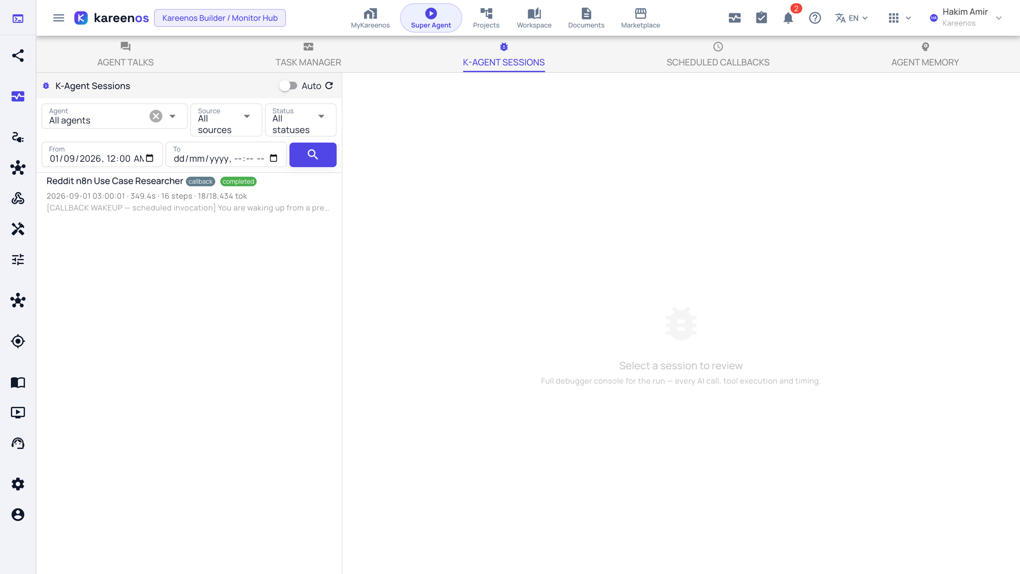 K-Agent Sessions: the Agent, Source and Status filters and the date range on the left above the list of runs, and the empty console on the right waiting for a session to be selected