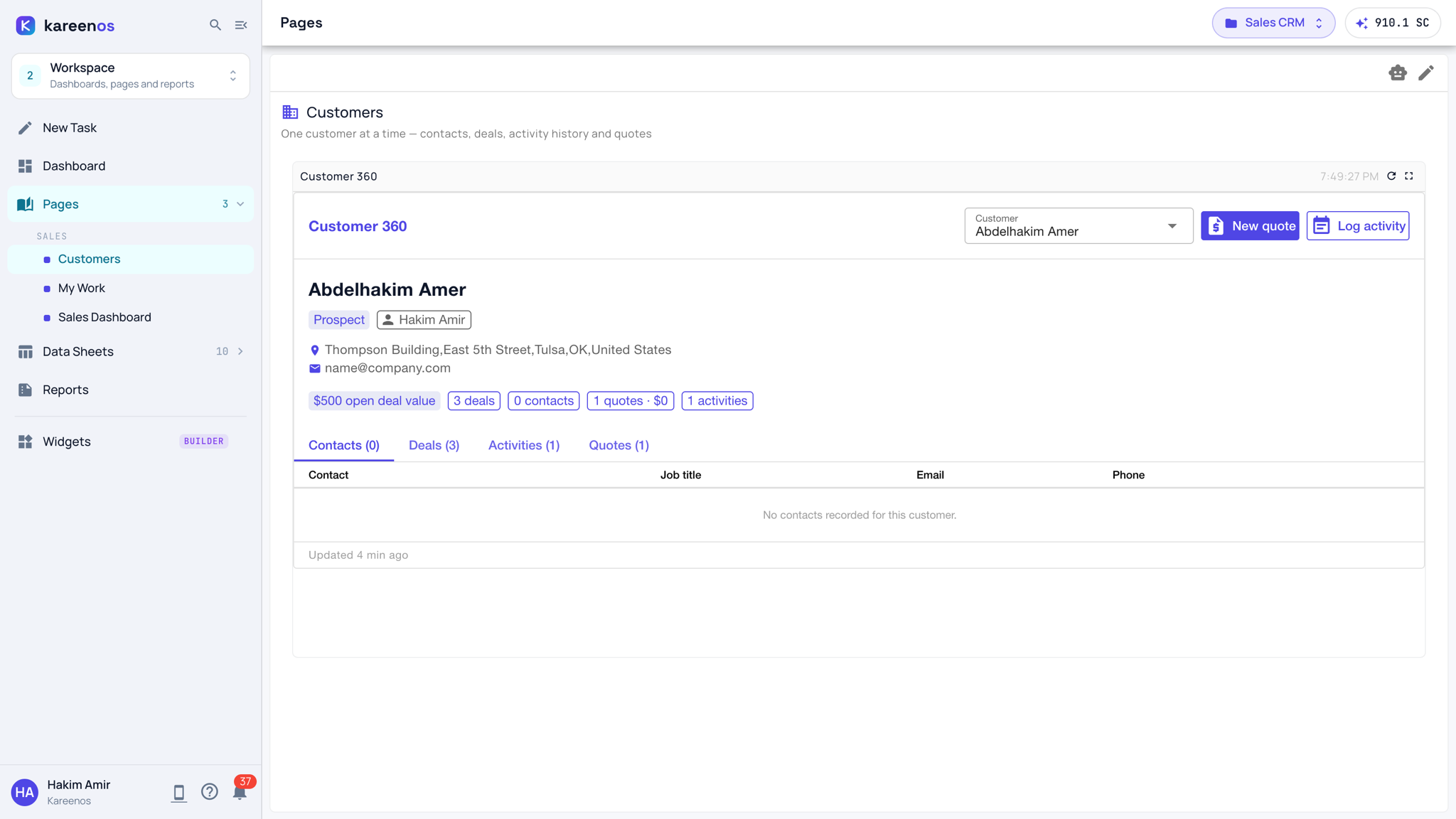 The Workspace with Pages open in the sidebar: the Sales section with Customers, My Work and Sales Dashboard, and the Customers page showing a Customer 360 tile with a customer picker and New quote and Log activity buttons
